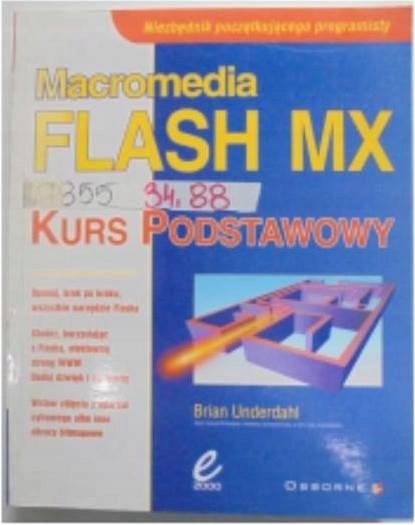Macromedia flash MX kurs podstawowy - B.Underdahl