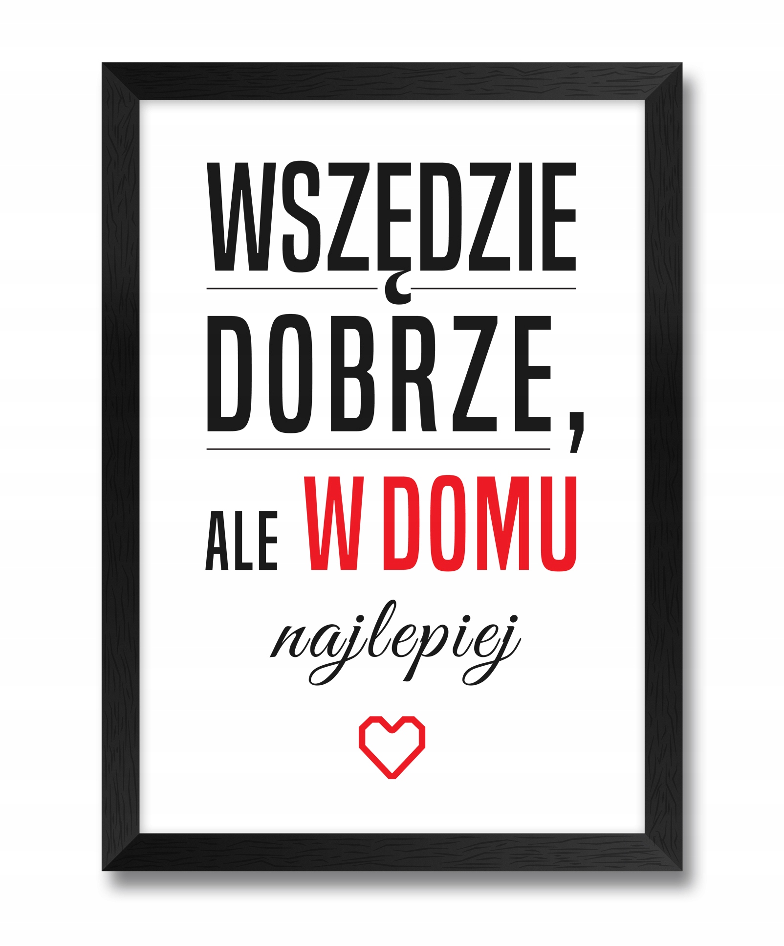 

Nowoczesny obraz na ścianę z napisem o domu 24/33