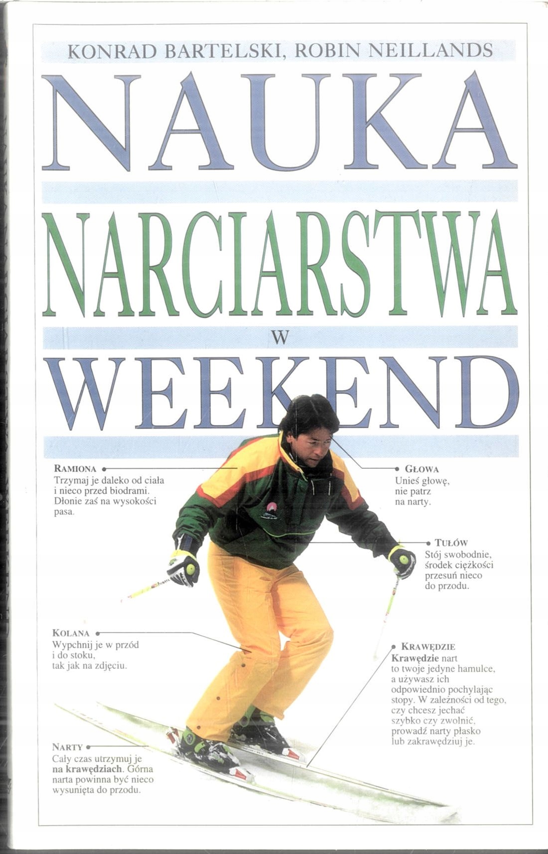 Nauka narciarstwa w weekend Konrad. Bartelski