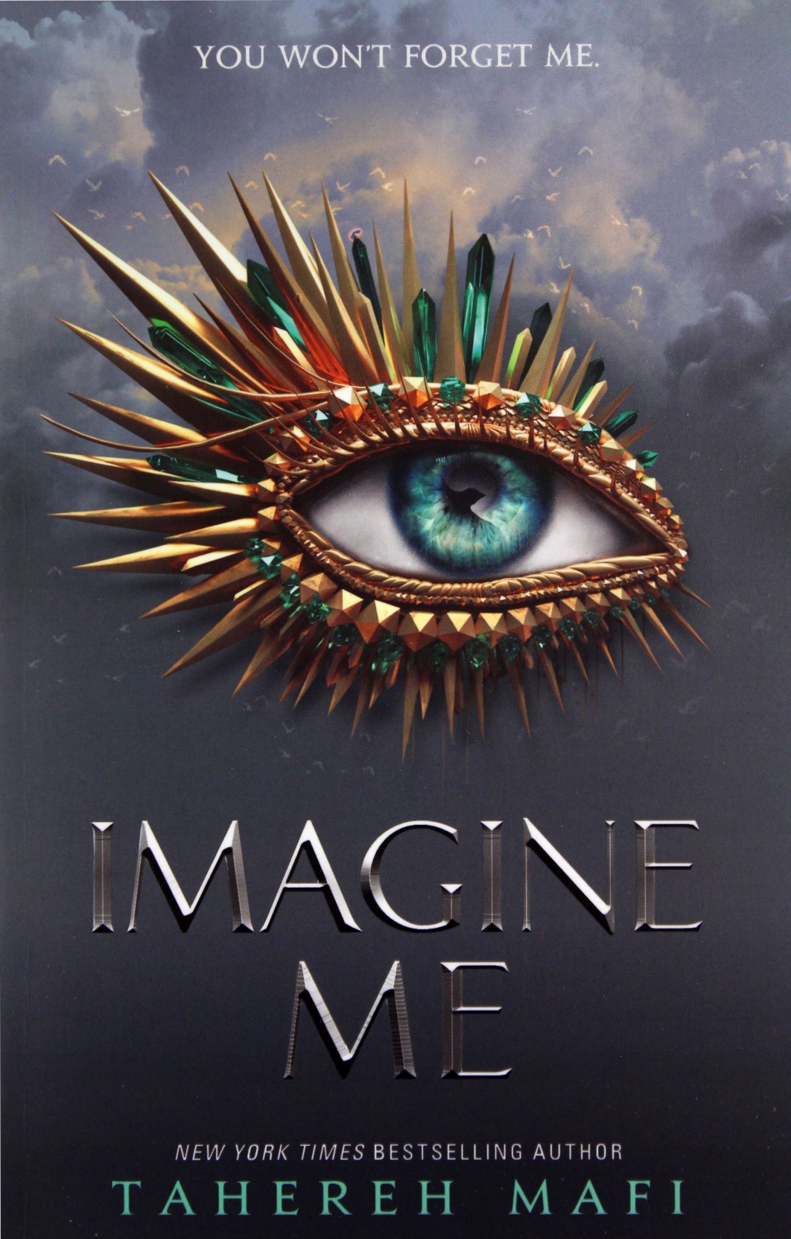 

Imagine Me: Tahere Mafi Shatter Me, 6 Tahereh Ma