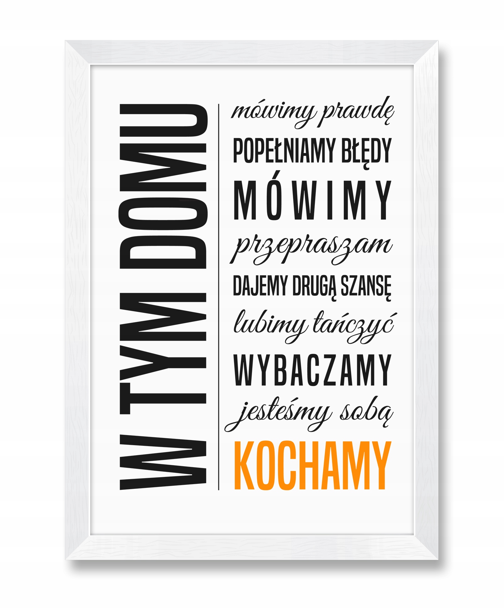 

Obrazek na ścianę W Tym Domu Mówimy Prawdę
