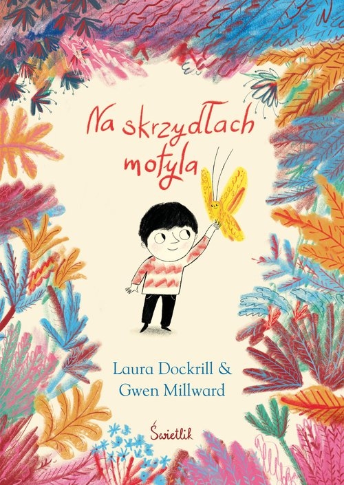 

Na skrzydłach motyla