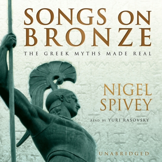 Songs on Bronze - Spivey, Nigel AUDIOBOOK
