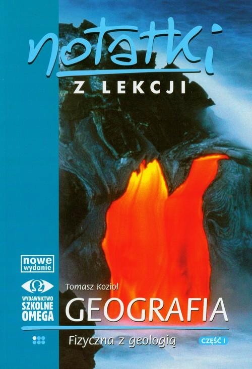 NOTATKI Z LEKCJI GEOGRAFIA FIZYCZNA Z GEOLOGIĄ...