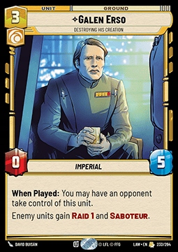 Karta Galen Erso, Destroying His Creation SWU LAW #233