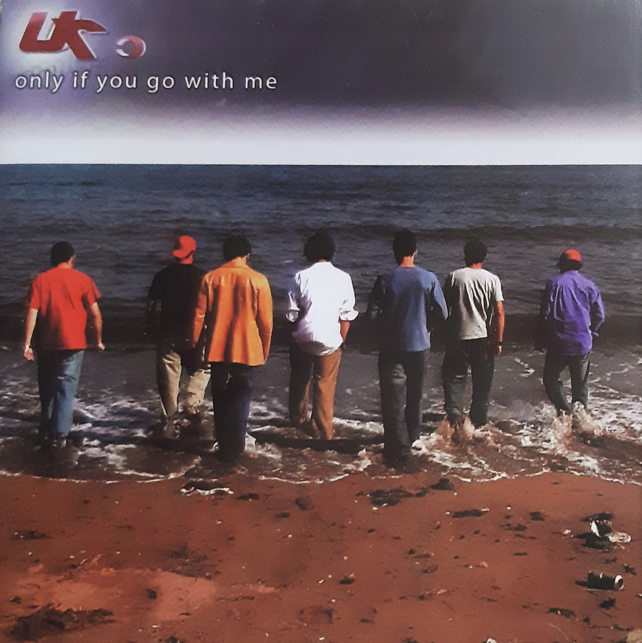 U.r Only If You Go With Me 2003