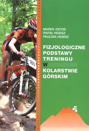 

Fizjologiczne podstawy treningu w kolarstwie