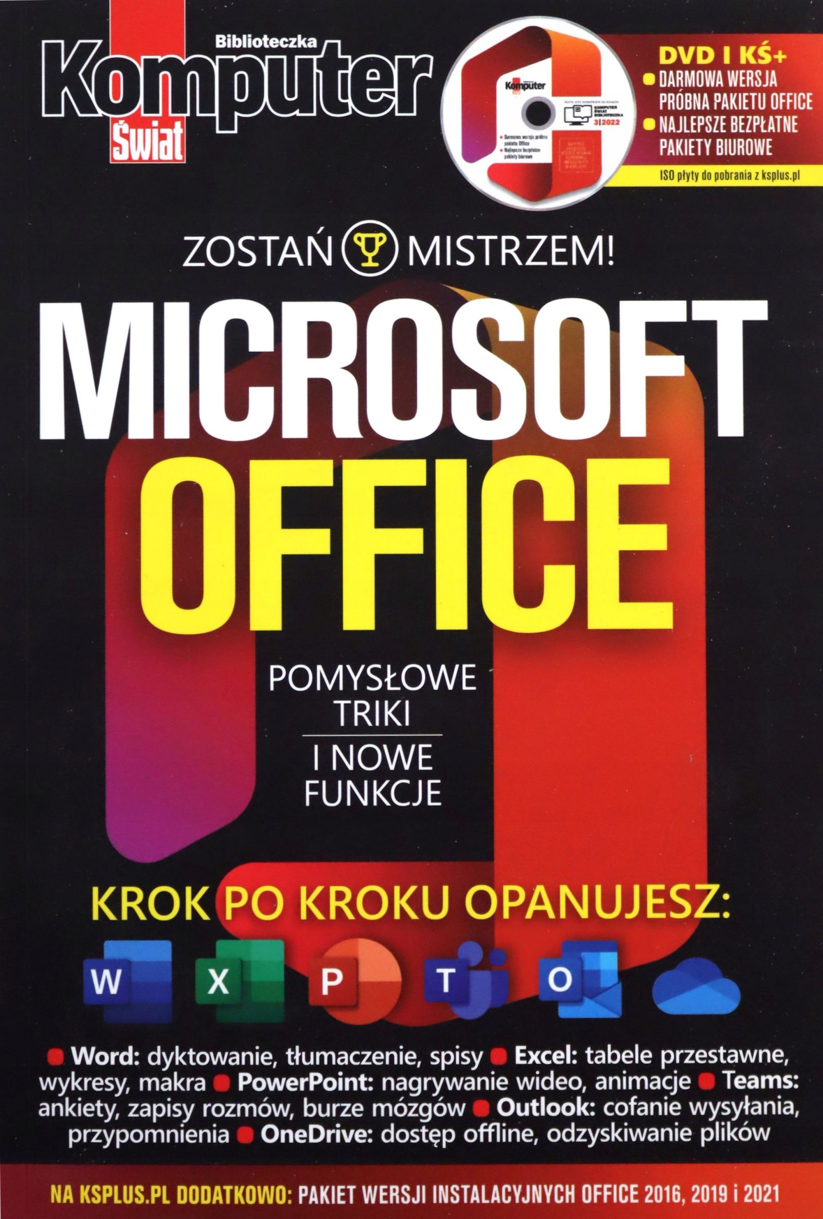 KOMPUTER ŚWIAT MICROSOFT OFFICE. POMYSŁOWE TRIKI K