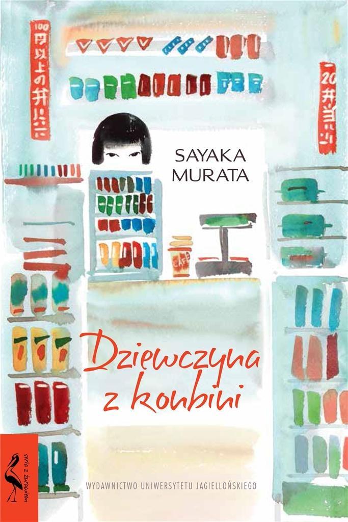 

Dziewczyna Z Konbini, Sayaka Murata