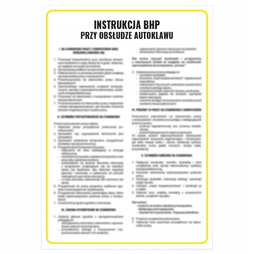 

Instrukcja Bhp Przy Obsłudze Autoklawu