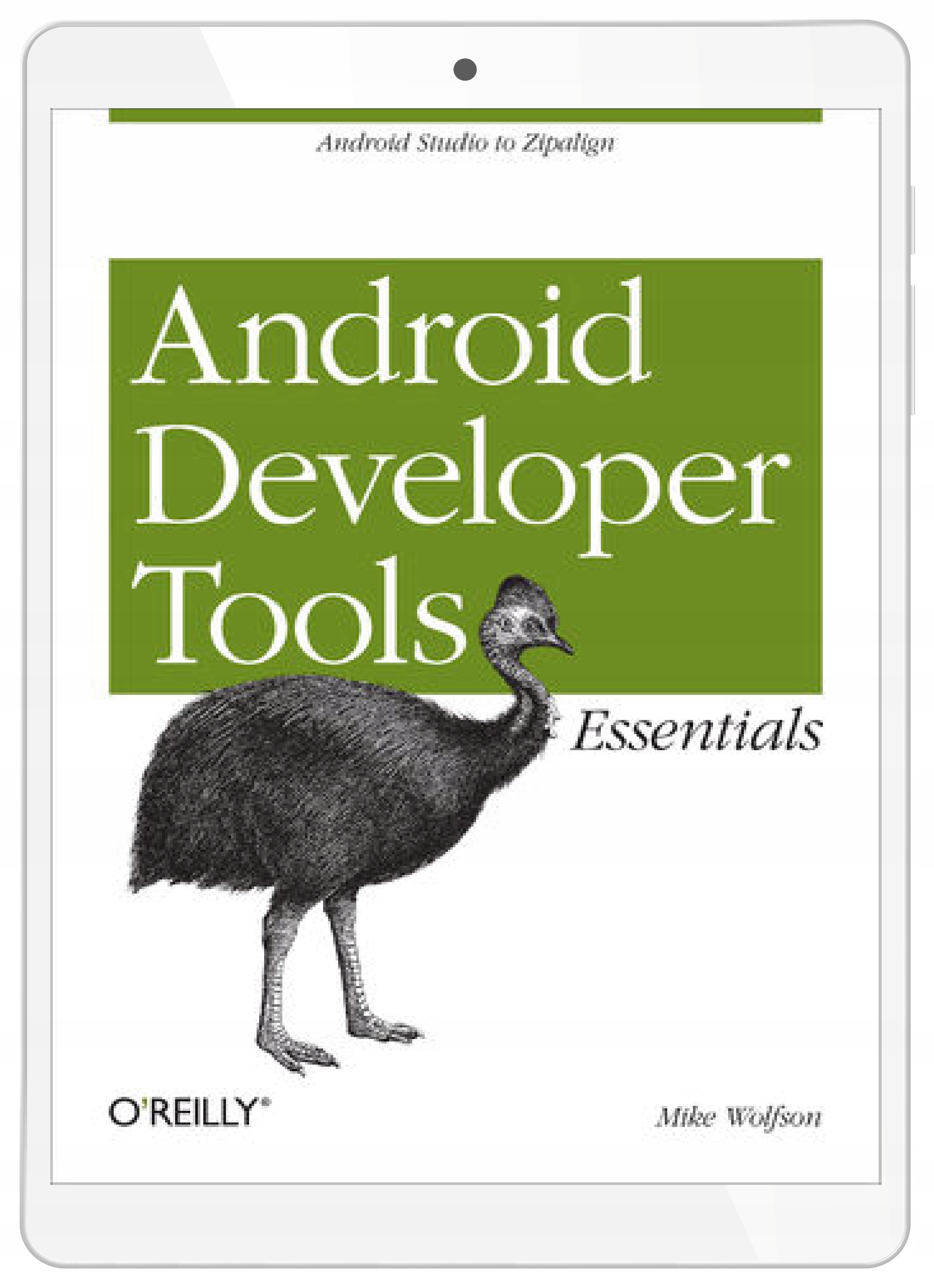 Android Developer Tools Essentials. Android Studio