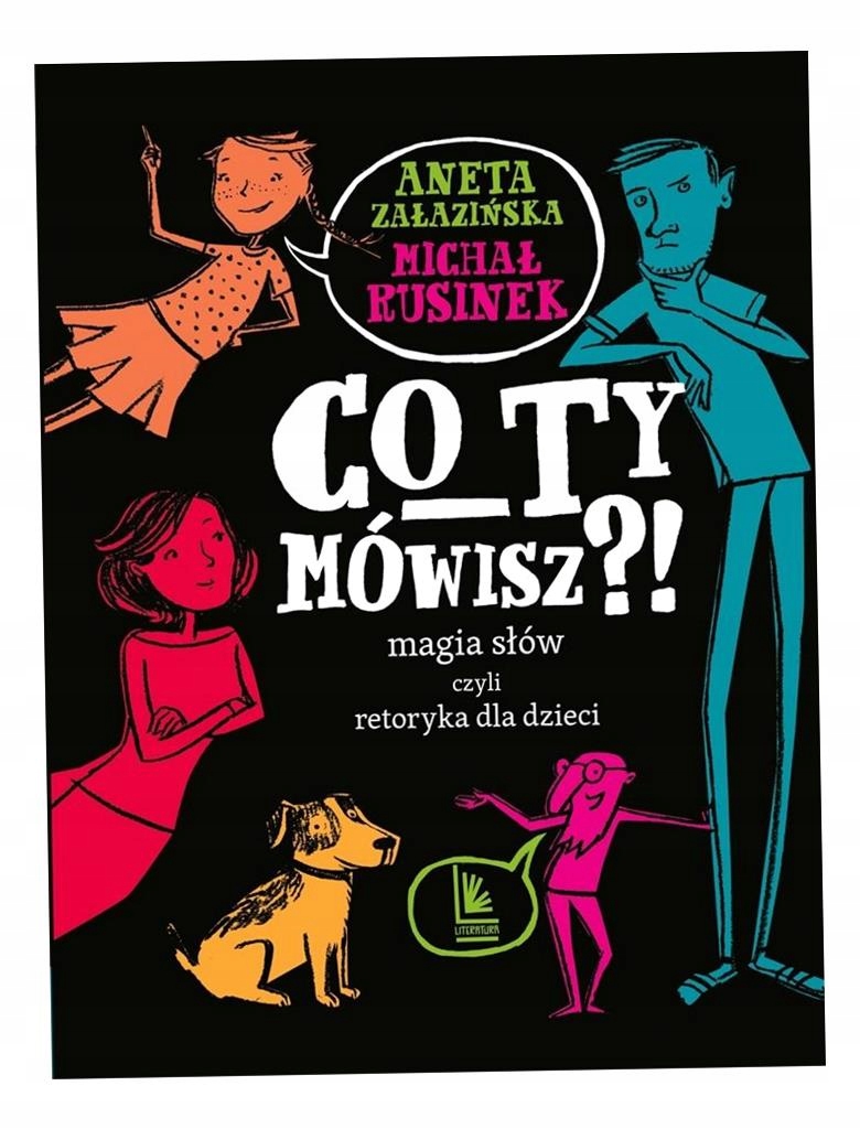Co Ty Mówisz?! Magia Słów Czyli Retoryka. . Michał..