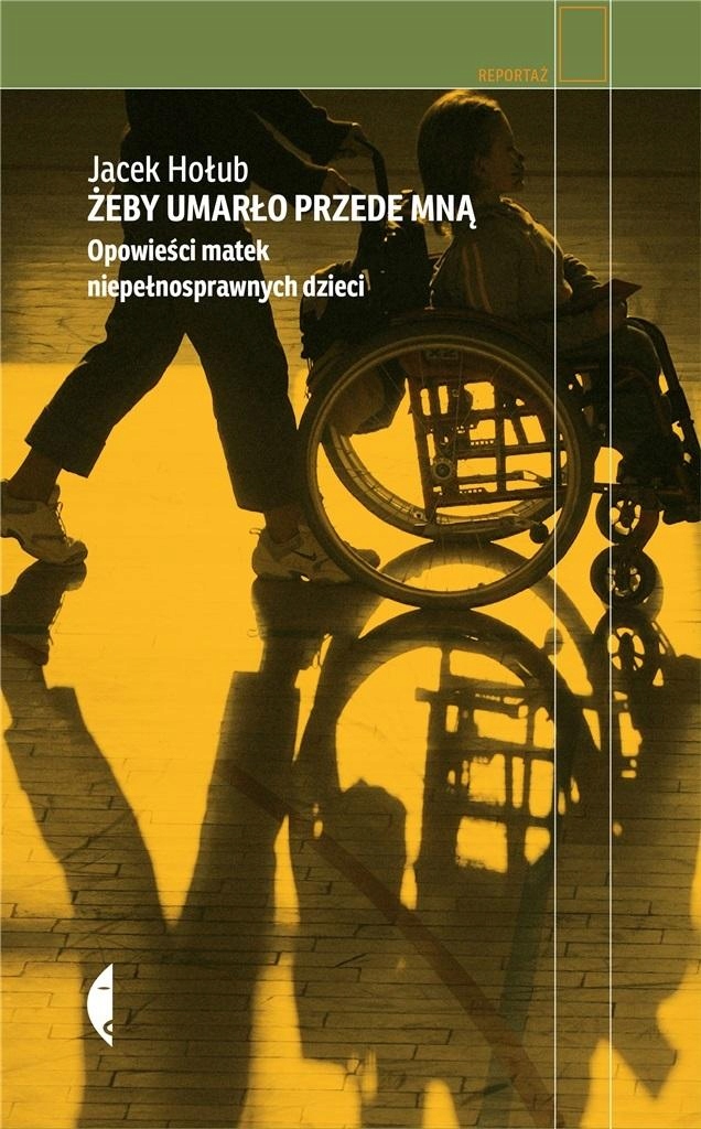 Żeby umarło przede mną Jacek Hołub-Zdjęcie-0