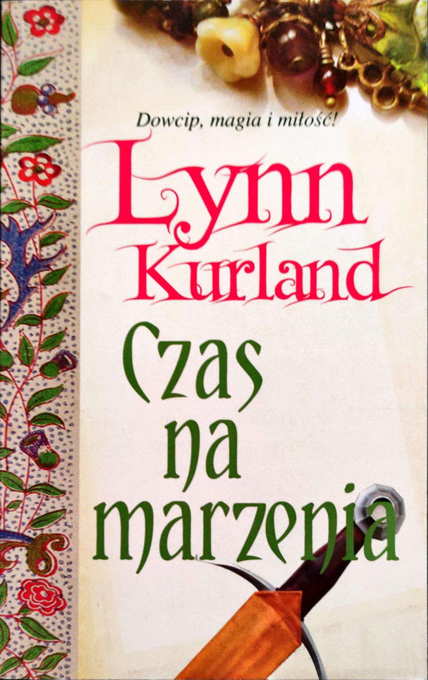 Czas na marzenia Lynn Kurland