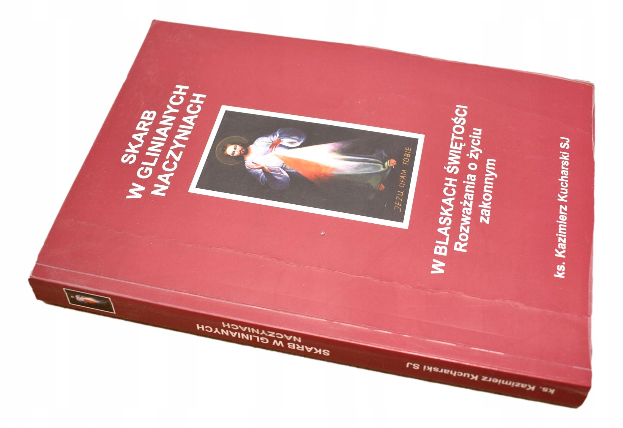 SKARB W GLINIANYCH NACZYNIACH Kucharski