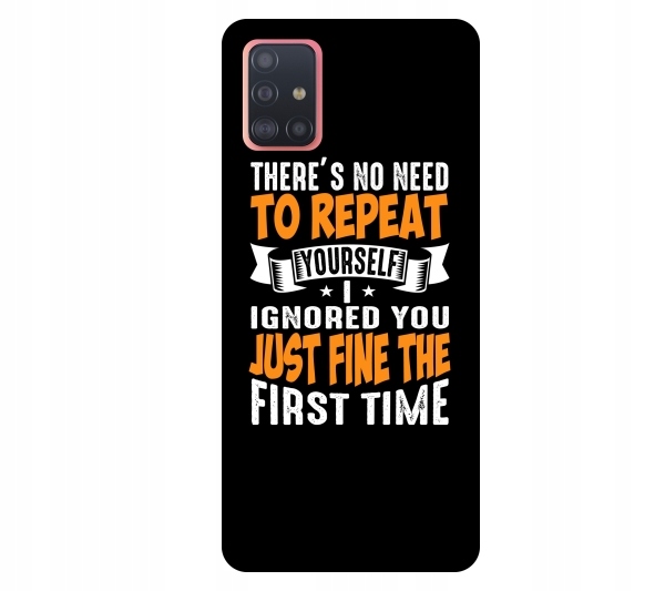 

Etui pokrowiec do Samsung Galaxy A51 No need to re