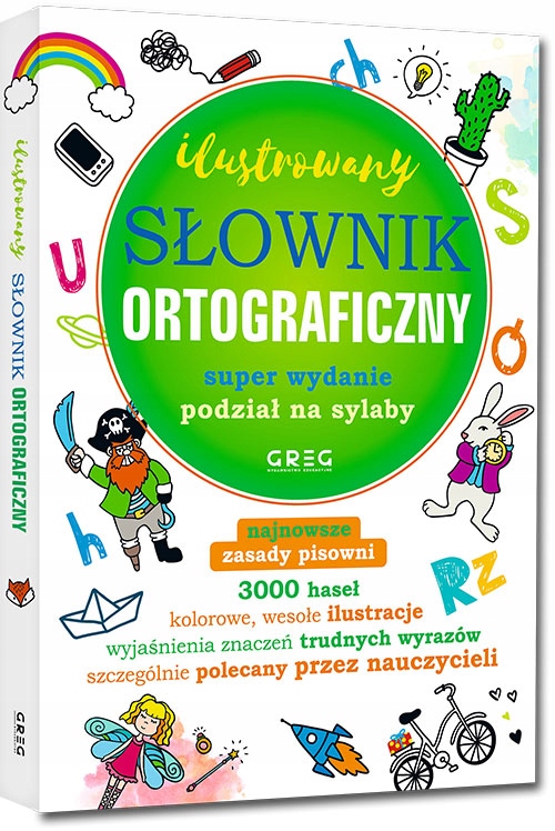 

Ilustrowany Słownik Ortograficzny Klasy 1-3 Twardy