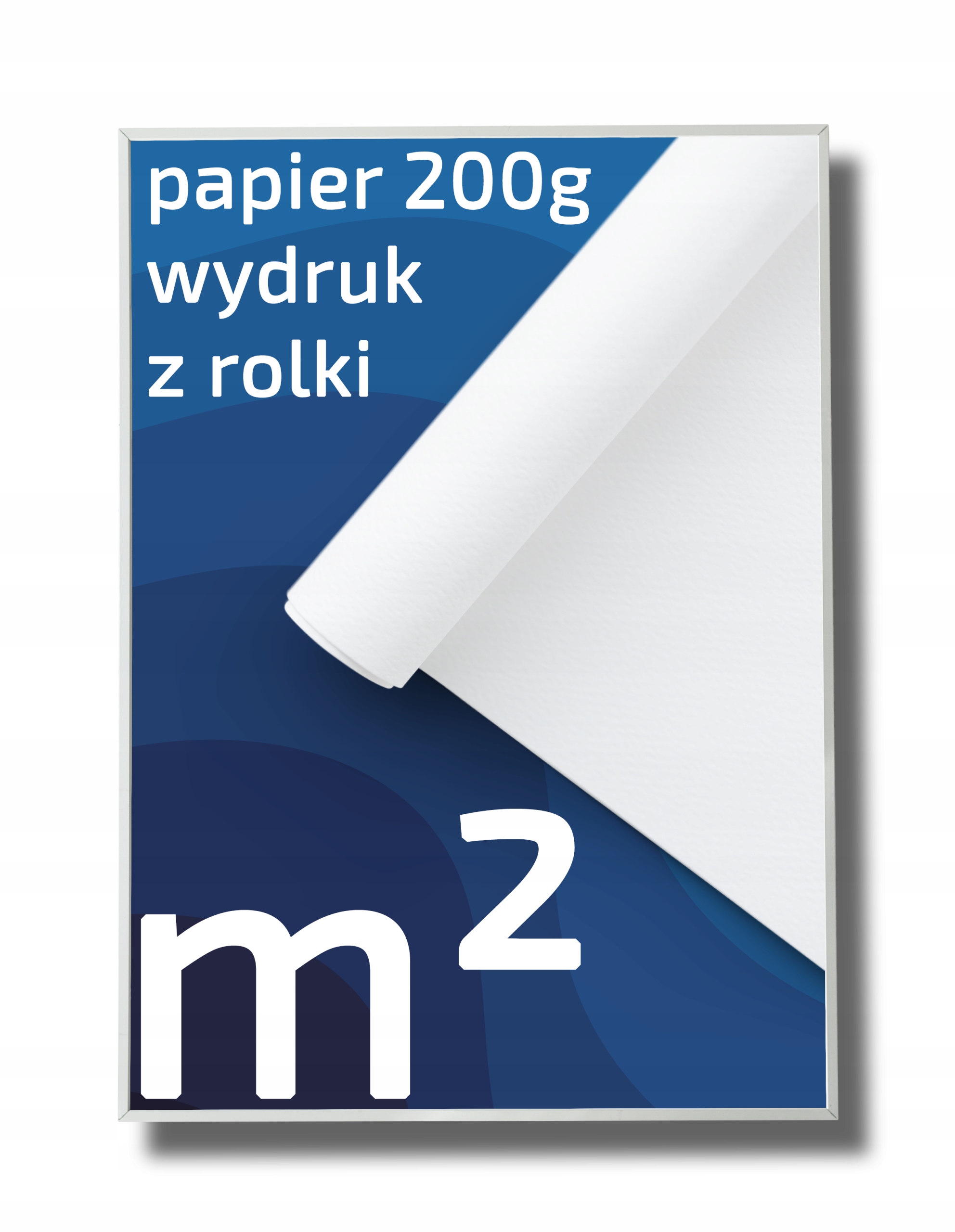 PLAKAT PLAKATY m2 ROLKA PAPIER 200G