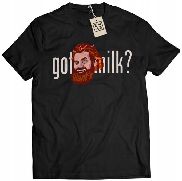 

Koszulka Got Milk Tormund Gra o Tron Got XL