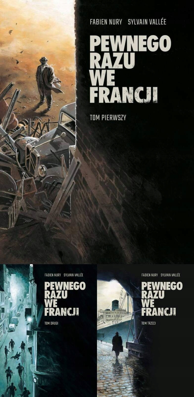 Pewnego razu we Francji. Tom 1-3, Fabien Nury