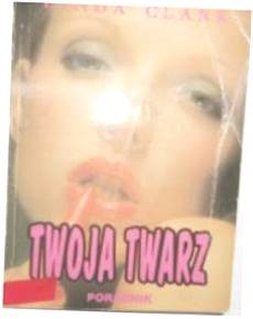 twoja twarz - Linda Clark