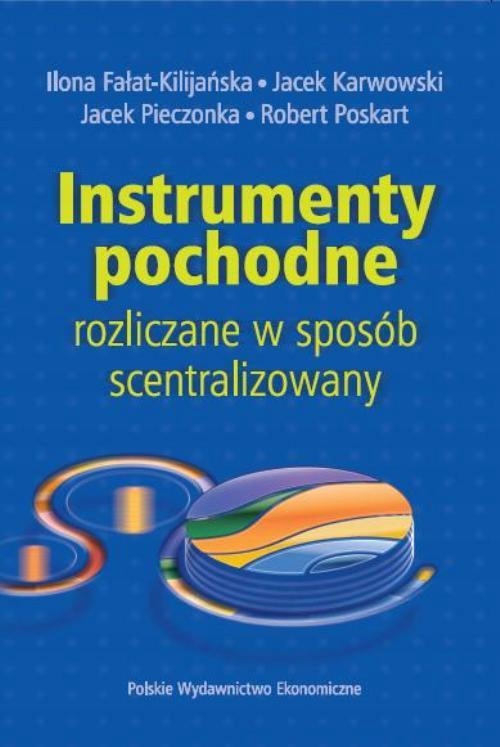INSTRUMENTY POCHODNE ROZLICZANE W SPOSÓB .. EBOOK