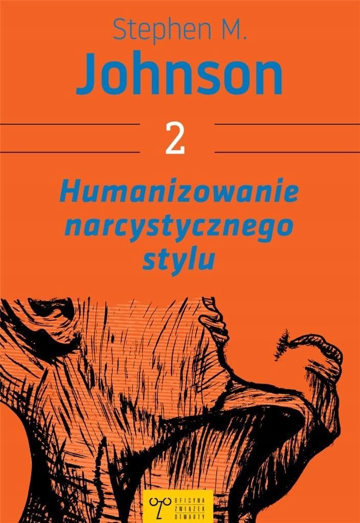 HUMANIZOWANIE NARCYSTYCZNEGO STYLU W.2
