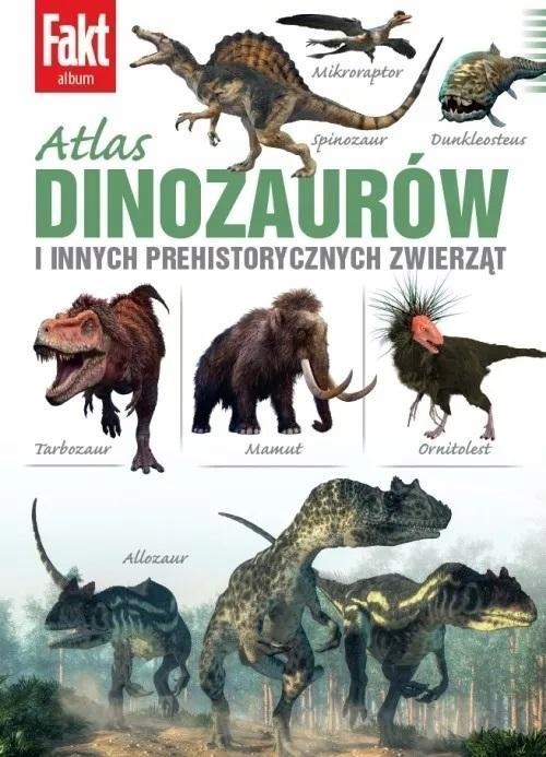 ATLAS DINOZAURÓW, PRACA ZBIOROWA
