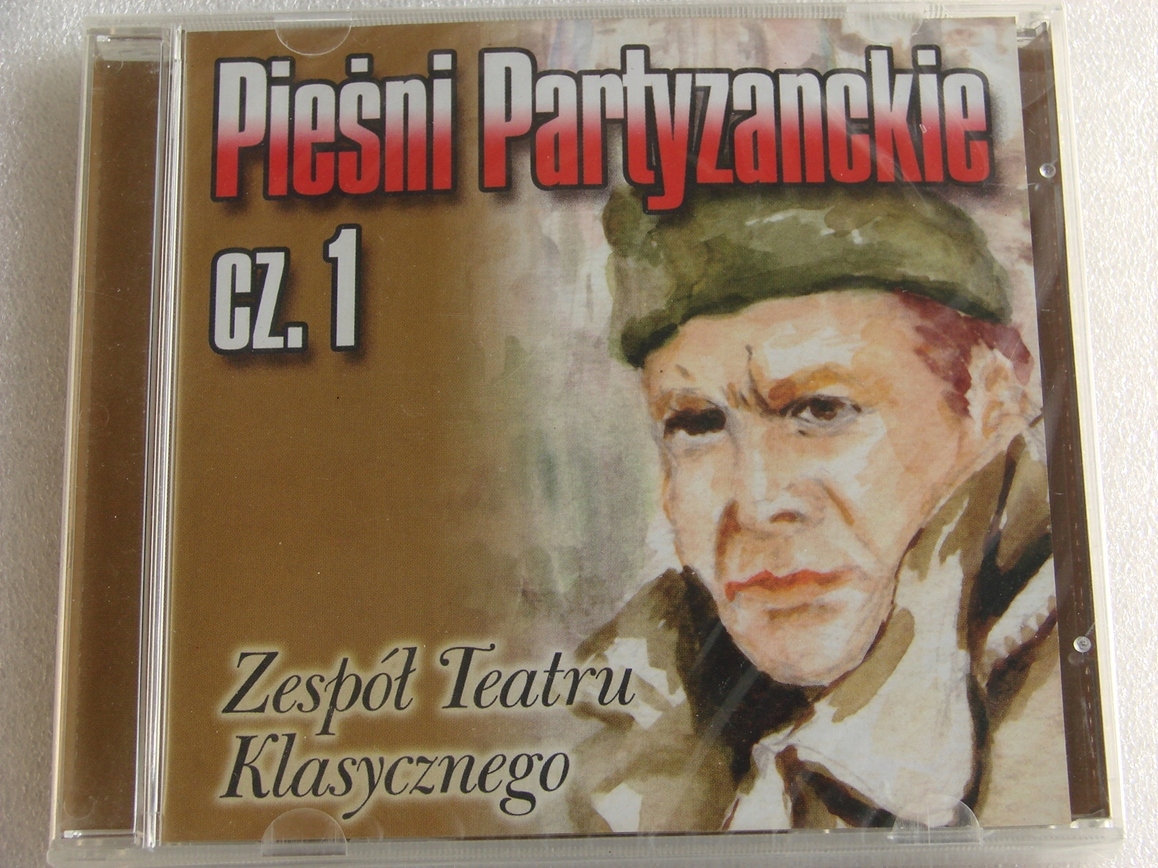 Pieśni partyzanckie 1 Zespół Teatru Klasycznego CD