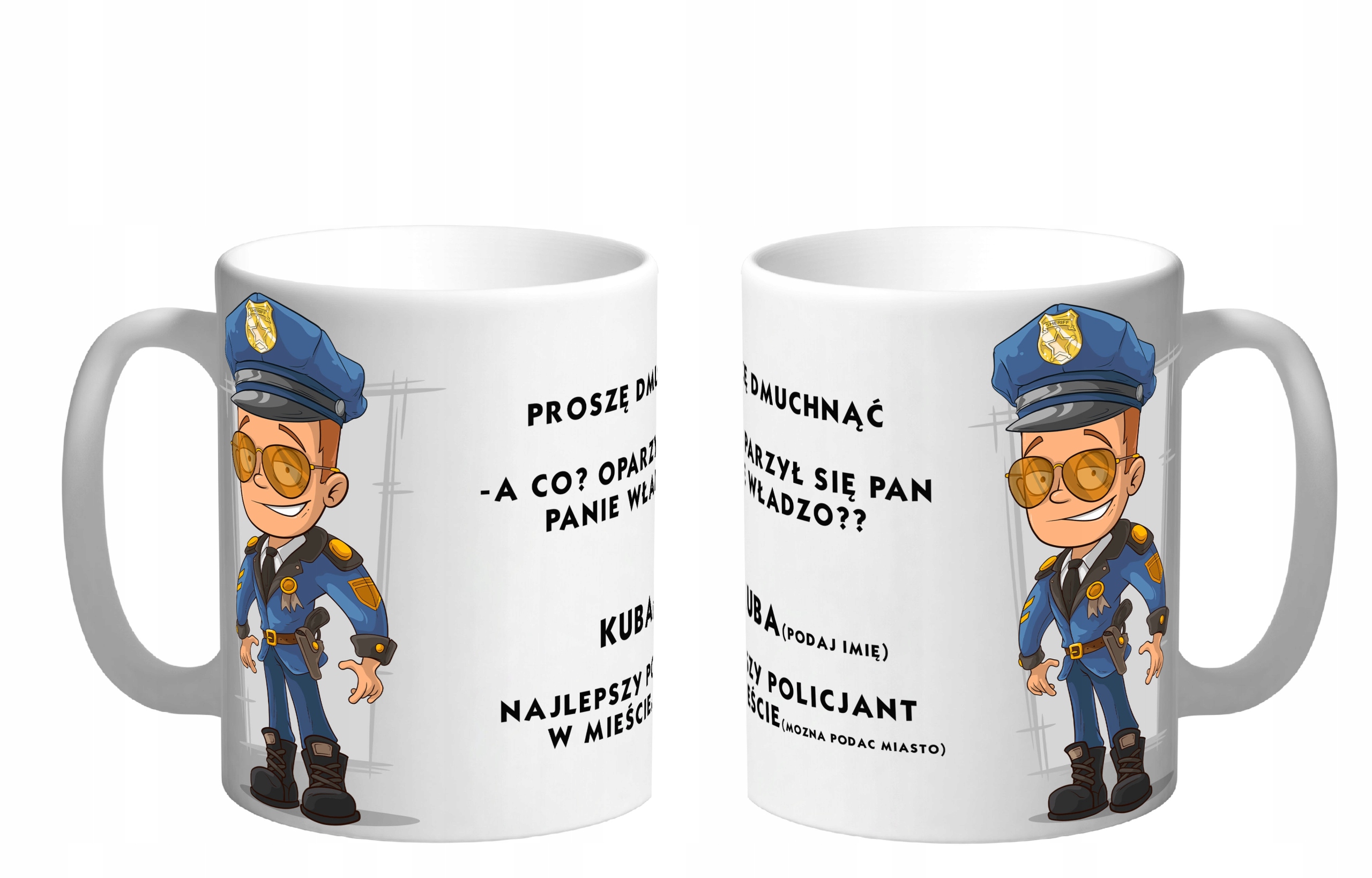 

Kubek Policjanta Śmieszny Tekst Imię