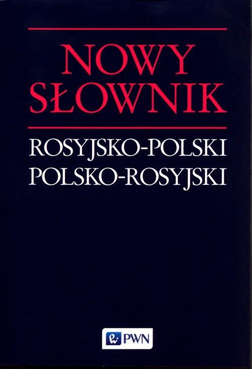 

Nowy Słownik Rosyjsko-polski Polsko-rosyjski