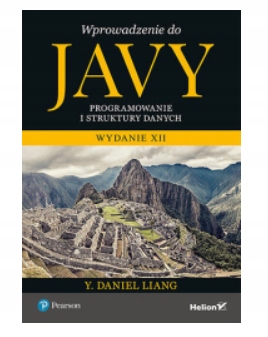 WPROWADZENIE DO JAVY Y DANIEL LIANG NOWA