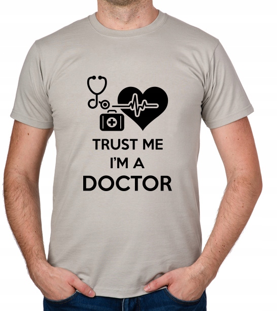

koszulka Trust Me I'M A Doctor prezent