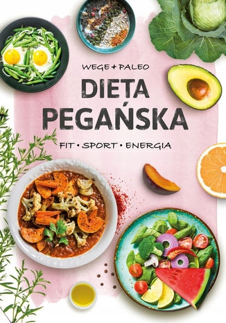Dieta pegańska Tytuł Dieta pegańska
