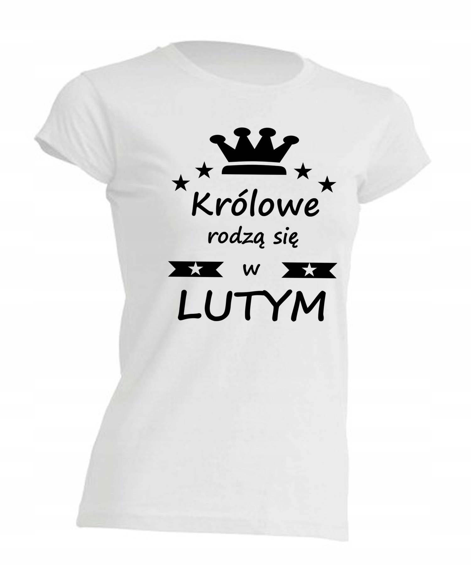

Koszulka Królowe Rodzą Się W lutym t-shirt prezent