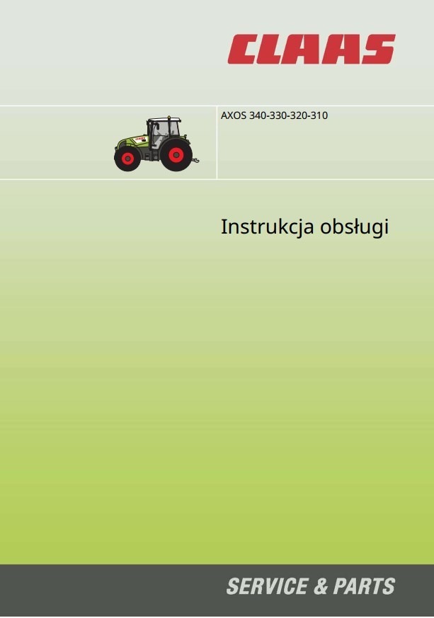 Instrukcja użytkowania Claas Axos 310, 320, 330, 340 Pl
