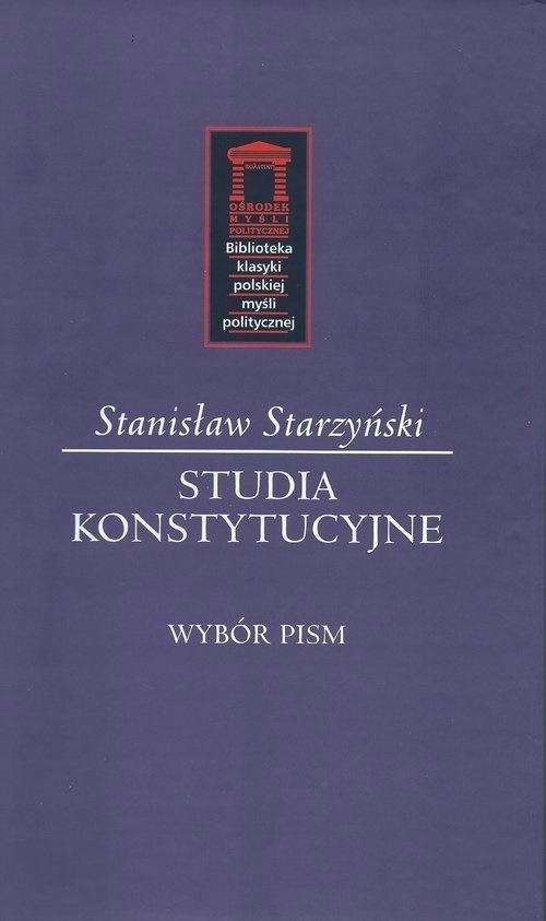 Studia Konstytucyjne, Stanisław Starzyński
