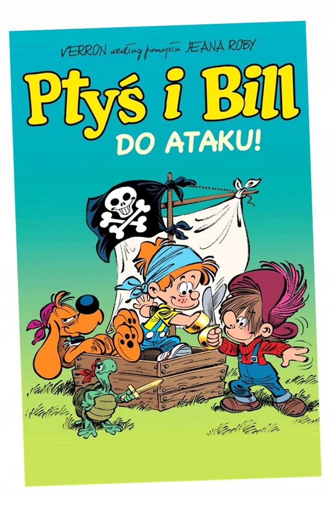 PTYŚ I BILL T. 1 DO ATAKU! W. 2023 PRACA ZBIOROWA