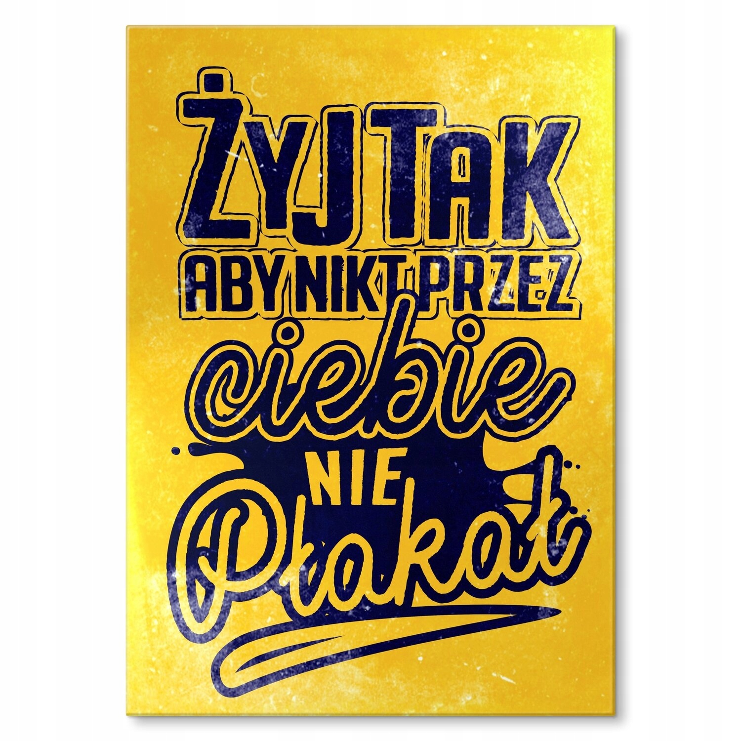 Kovový plakát Žij tak Dárek 42 x 59 cm
