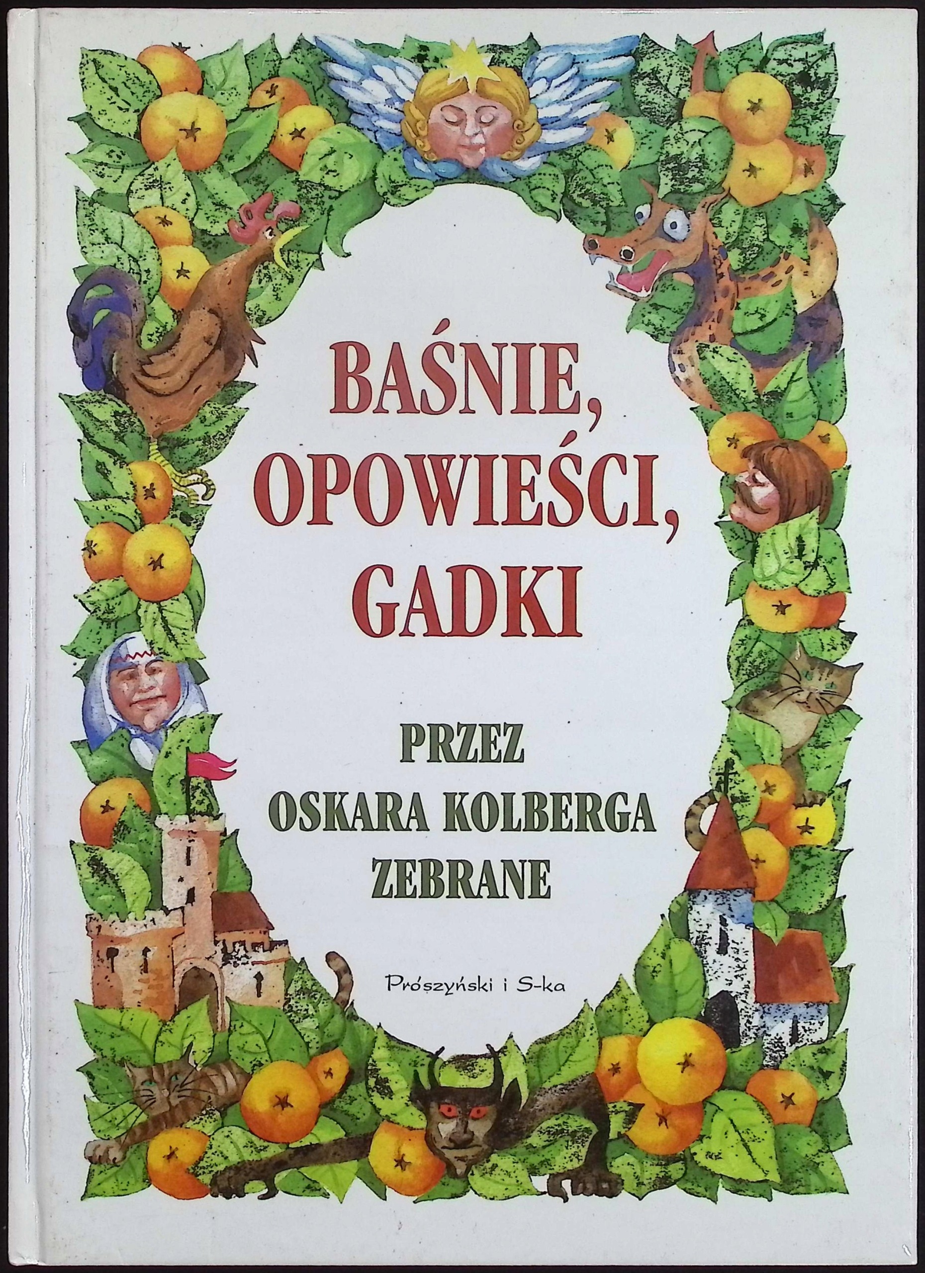 Baśnie opowieści gadki Oskar Kolberg