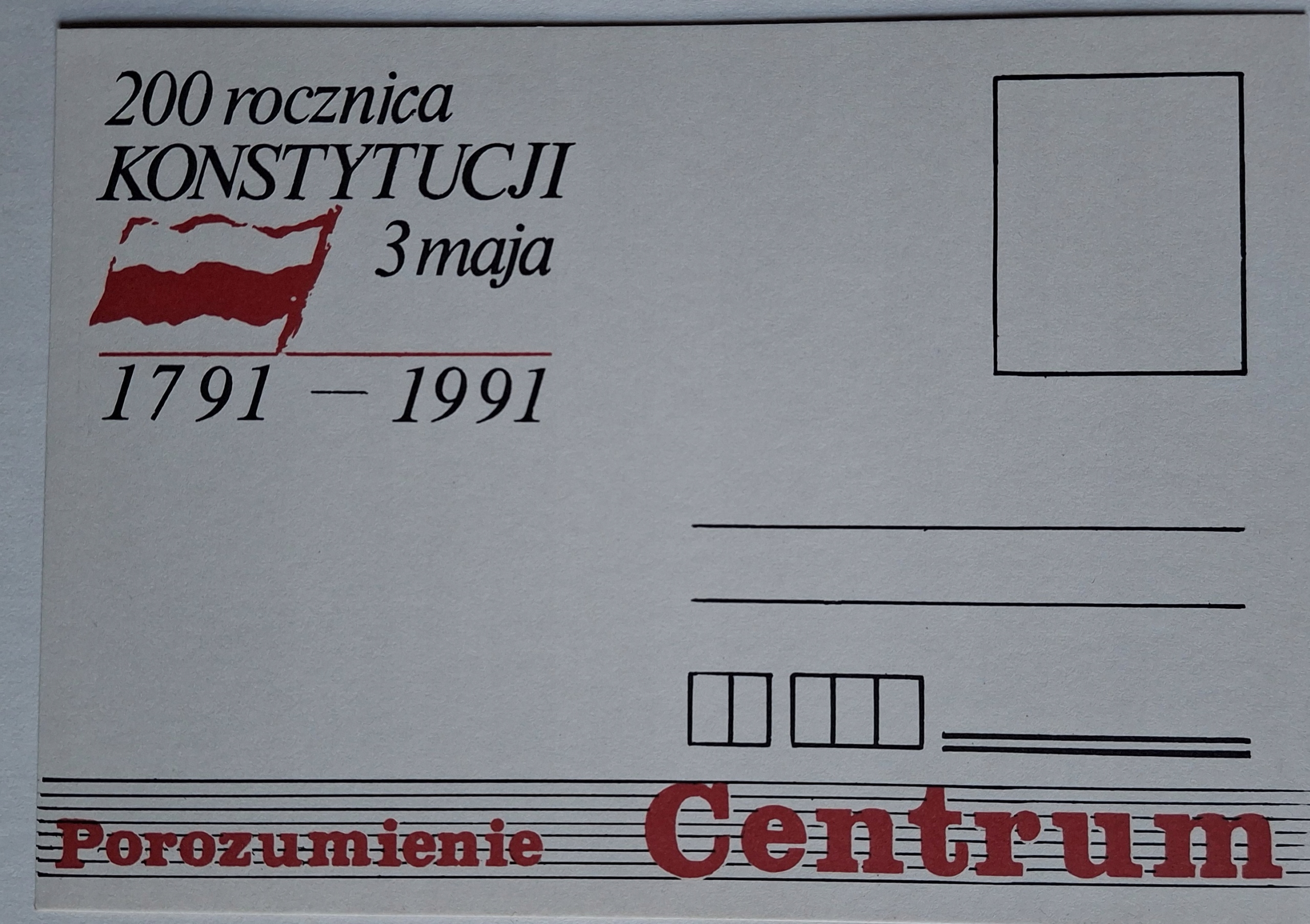200 ROCZNICA KONSTYTUCJI 3 MAJA - POROZUMIENIE CENTRUM - KARTA POCZTOWA