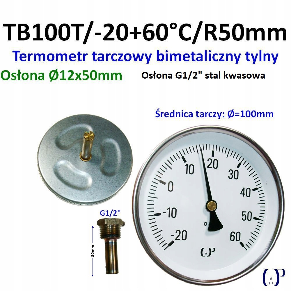 TB100T -20/+60°C R50 mm kyselá krytka G1/2" Bimetalový teploměr 100 mm