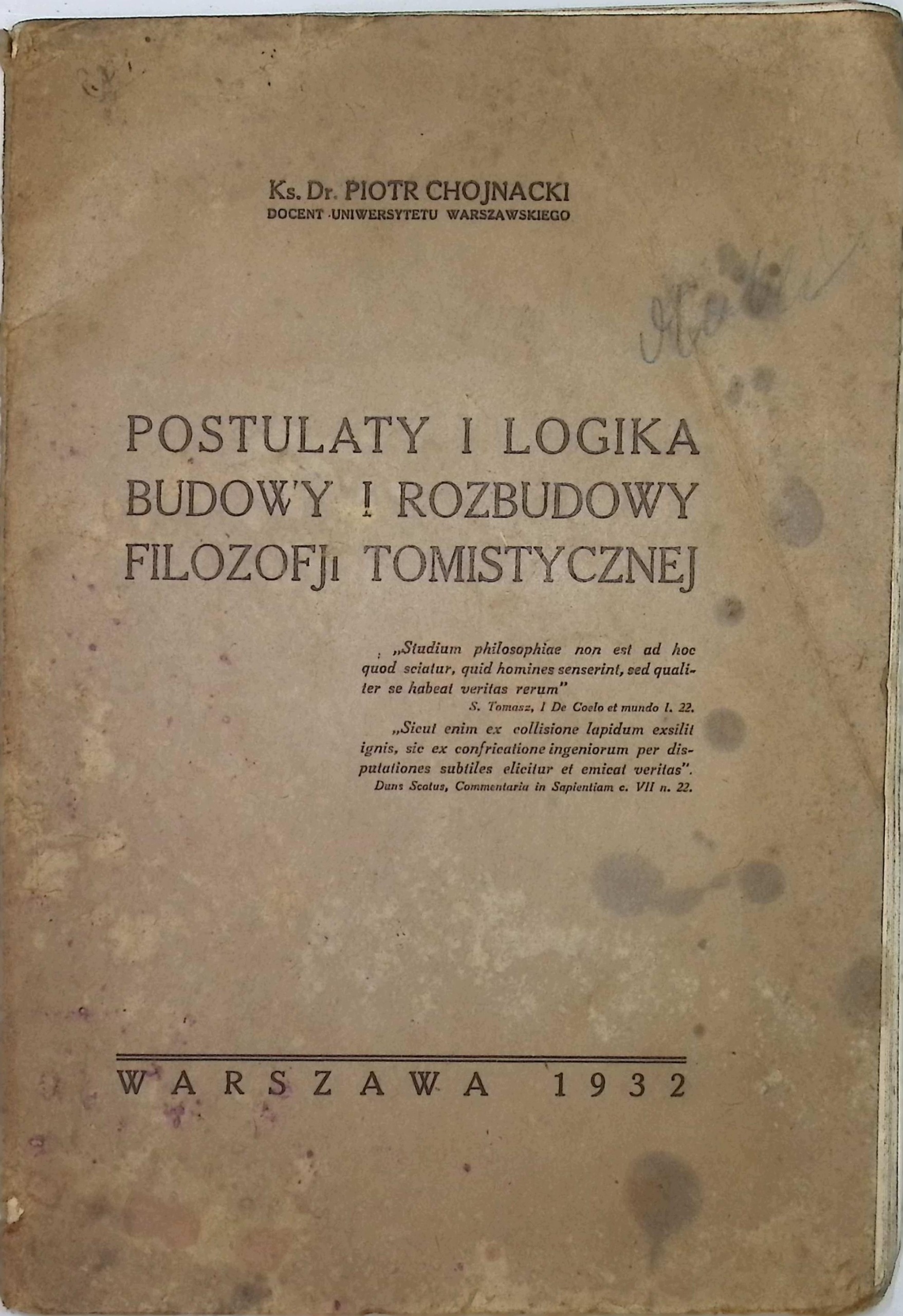 Postulaty i logika budowy i rozbudowy filozofji tomistycznej - Chojnacki