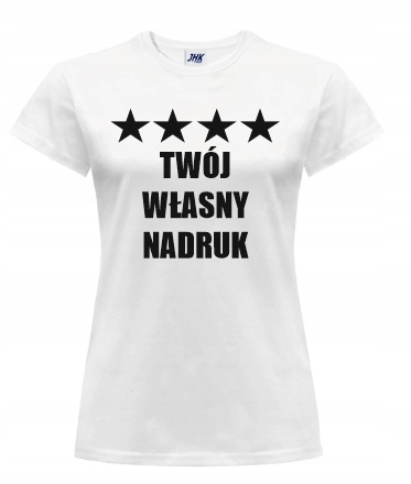 

Koszulka z twoim własnym nadrukiem T-shirt napisem