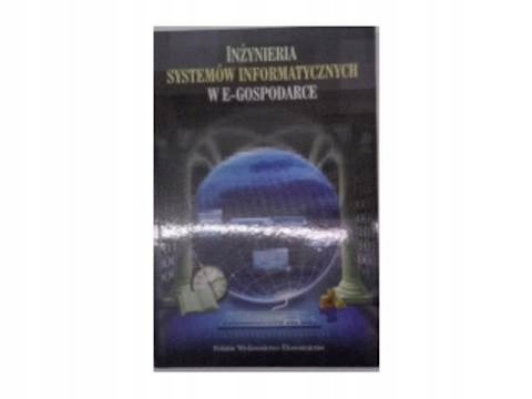 Inżynieria systemów informatycznych w E Gospodarce