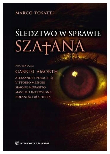 Śledztwo w sprawie szatana - Marco Tosatti