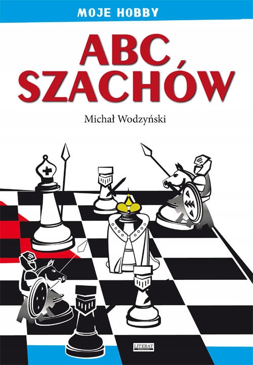 

Michał Wodzyński Abc szachów