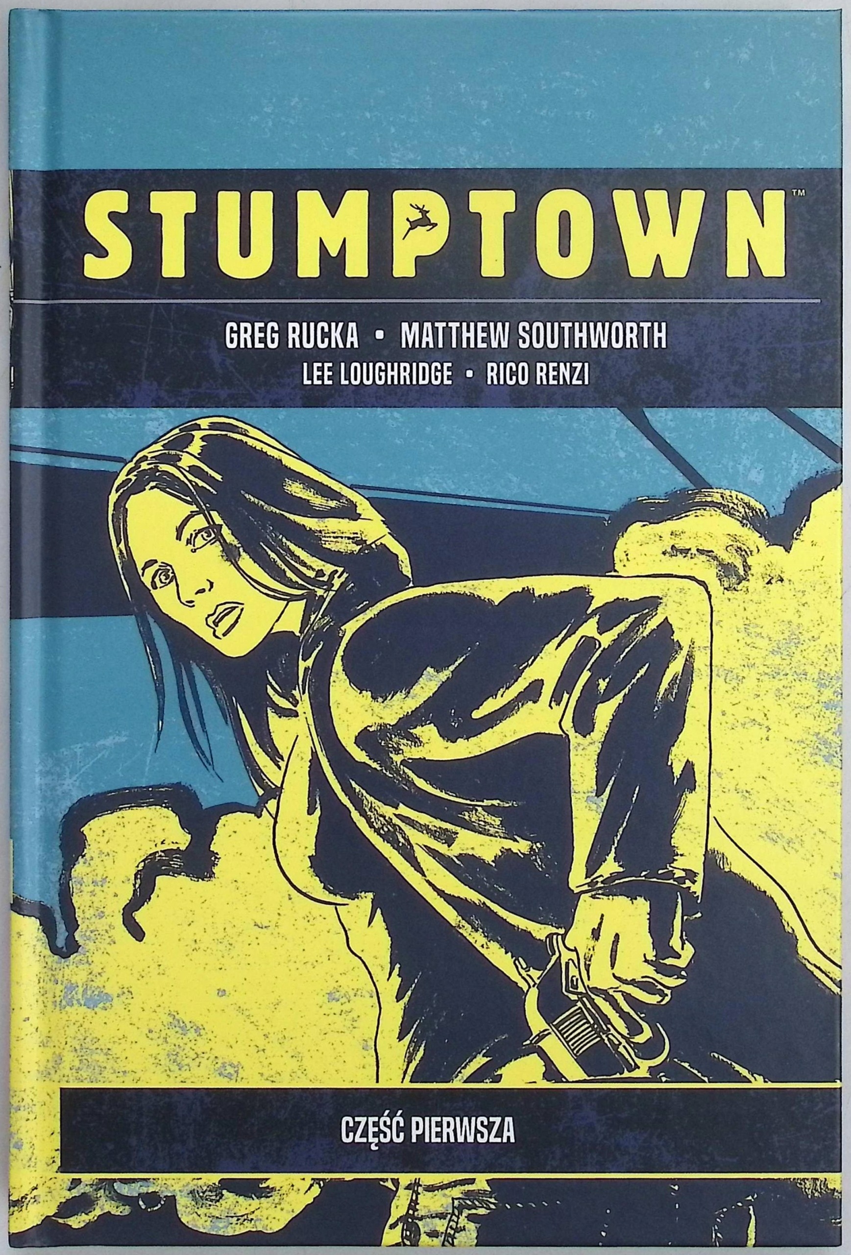 Stumptown T.1 Rucka Greg