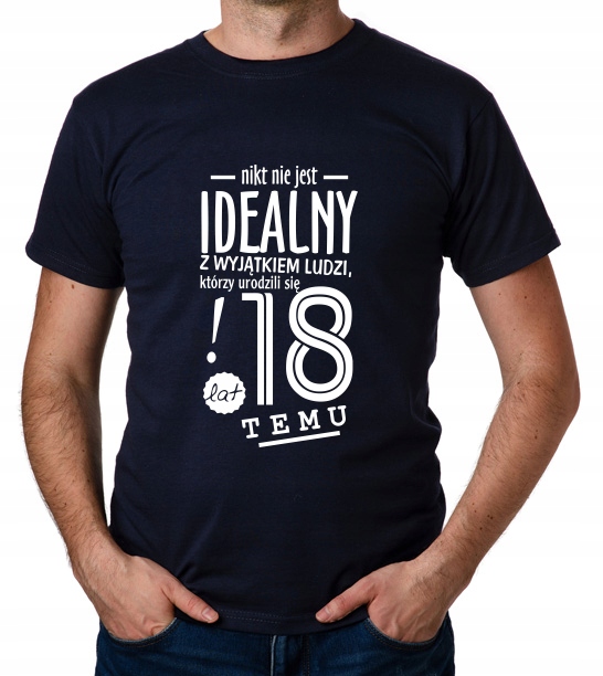 

koszulka Pomysł Na 18 Urodziny 18 Lat prezent