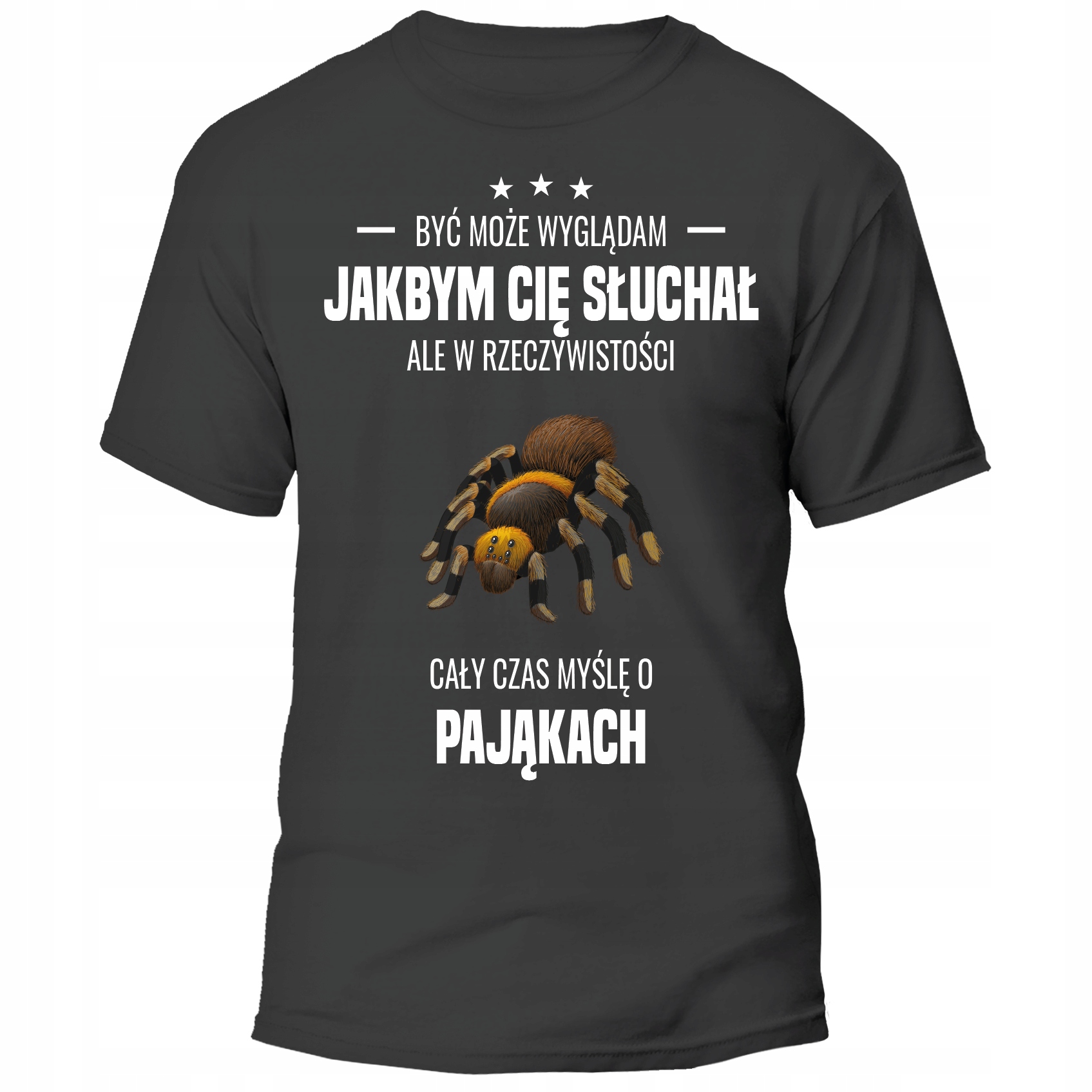

Koszulka Cały Czas Myślę O Pająkach